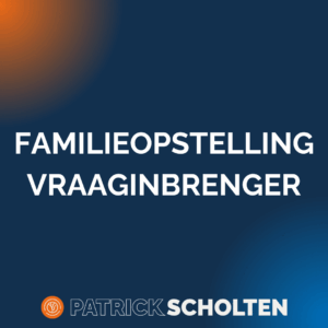 Familieopstellingsdag - vraaginbrenger